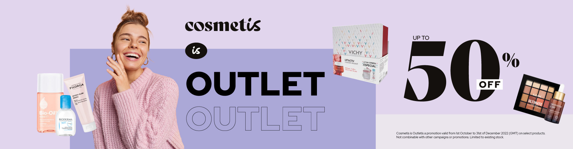 Cosmetis is Outlet Cosmetis is Outlet